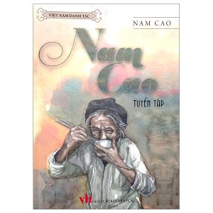 Việt Nam Danh Tác – Nam Cao Tuyển Tập