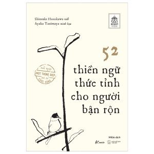 52 Thiền Ngữ Thức Tỉnh Cho Người Bận Rộn