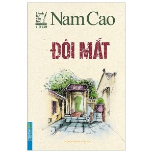 Danh Tác Văn Học Việt Nam – Đôi Mắt