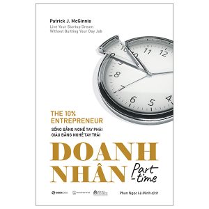 Doanh Nhân Part-Time – The 10 Percent Entrepreneur