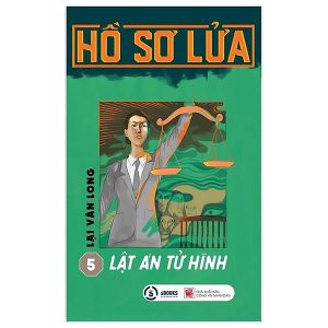 Hồ Sơ Lửa 5: Lật Án Tử Hình