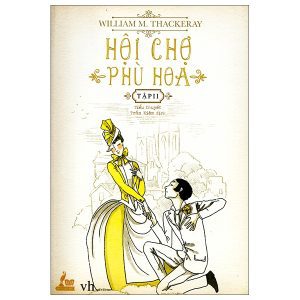 Hội Chợ Phù Hoa – Tập 2