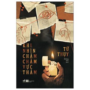 Khi Nhìn Chằm Chằm Vực Thẳm