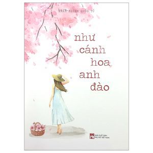 Như Cánh Hoa Anh Đào