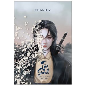 Tái Sinh – Ngày Thời Thế Đổi Thay