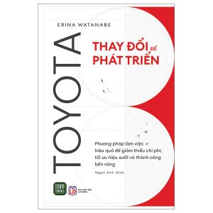 Toyota – Thay Đổi Để Phát Triển