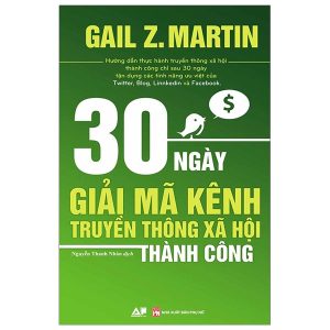 30 Ngày Giải Mã Kênh Truyền Thông Xã Hội Thành Công