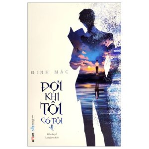 Đợi Khi Tôi Có Tội – Tập 2