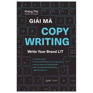 Giải Mã Copywriting – Write Your Brand Lit