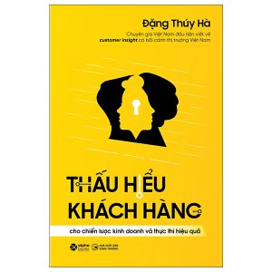 Thấu Hiểu Khách Hàng