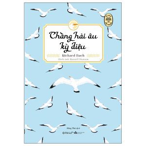 Tủ Sách Đời Người – Chàng Hải Âu Kỳ Diệu